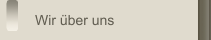 Wir &uuml;ber uns